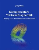 Komplementäre Wirtschaftskybernetik Komplementäre Wirtschaftskybernetik