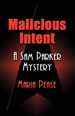Malicious Intent - Pease, Maria