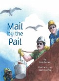 Mail by the Pail