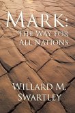 Mark: The Way for All Nations