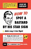 How to Spot a Bastard by His Star Sign