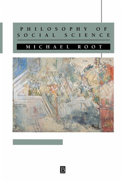 Philosophy of Social Science - Root, Michael