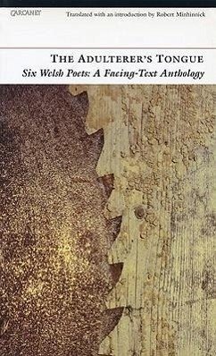 The Adulterer's Tongue: An Anthology of Welsh Poetry