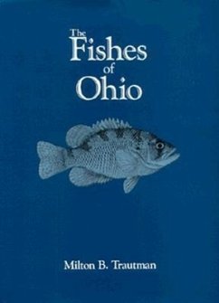 The Fishes of Ohio - Trautman, Milton B.