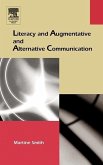 Literacy and Augmentative and Alternative Communication