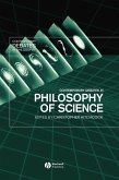 Contemporary Debates in Philosophy of Science