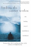 Finding the Center Within