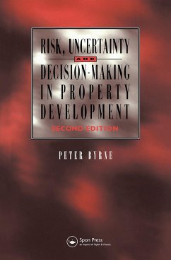 Risk, Uncertainty and Decision-Making in Property - Byrne, P.