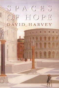 Spaces of Hope - Harvey, David