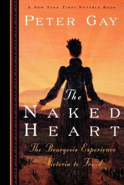 The Naked Heart - Gay, Peter