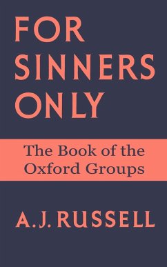 For Sinners Only - Russell, Arthur J.