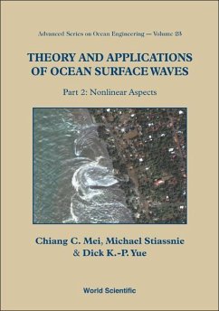 Theory and Applications of Ocean Surface Waves (in 2 Parts) - Mei, Chiang C; Stiassnie, Michael Aharon; Yue, Dick K-P