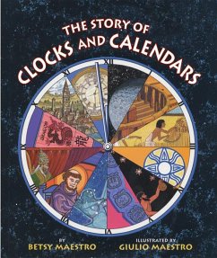 The Story of Clocks and Calendars - Maestro, Betsy