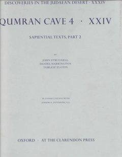 Qumran Cave 4 - Strugnell, John / Harrington, Daniel / Elgvin, Torleif (eds.)