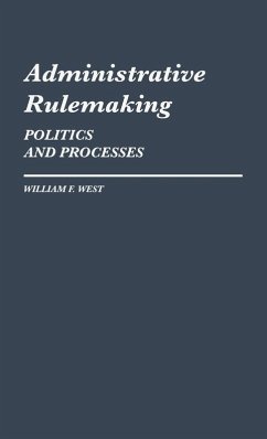 Administrative Rulemaking - West, William F.