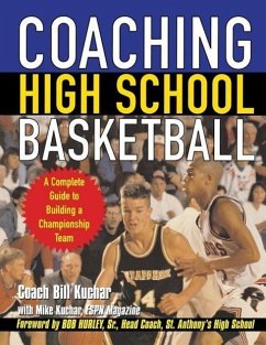 Coaching High School Basketball - Kuchar, Bill