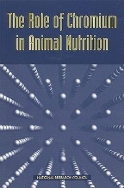 The Role of Chromium in Animal Nutrition - National Research Council; Board On Agriculture; Committee on Animal Nutrition