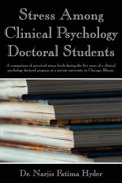 Stress Among Clinical Psychology Doctoral Students - Hyder, Narjis Fatima