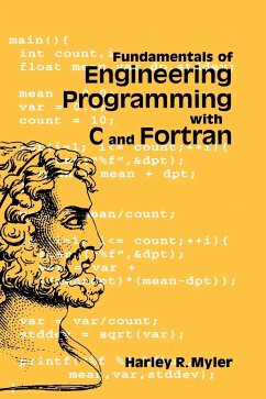 Fundamentals of Engineering Programming with C and FORTRAN - Myler, Harley R.