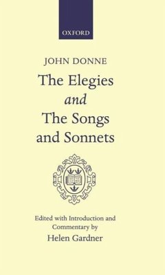 Elegies and the Songs and Sonnets - Donne, John