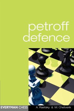 Petroff Defence - Raetsky, Alexander; Chetverik, Maxim