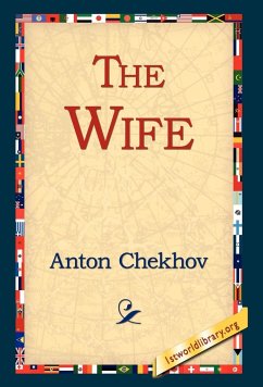 The Wife - Chekhov, Anton