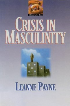 Crisis in Masculinity - Payne, Leanne