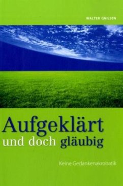 Cover Aufgeklärt und doch gläubig
