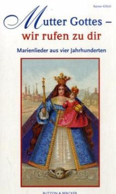 Cover Mutter Gottes - wir rufen zu dir