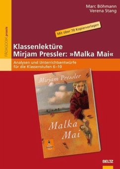 Klassenlektüre Mirjam Pressler: »Malka Mai« - Böhmann, Marc;Stang, Verena