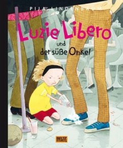 Luzie Libero und der süße Onkel - Lindenbaum, Pija