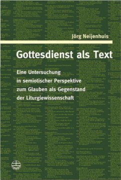 Gottesdienst als Text, m. DVD - Neijenhuis, Jörg