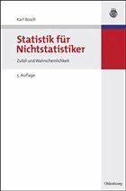 Statistik für Nichtstatistiker - Bosch, Karl