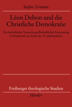 Léon Dehon und die Christliche Demokratie - Tertünte, Stefan