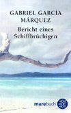 Bericht eines Schiffbrüchigen