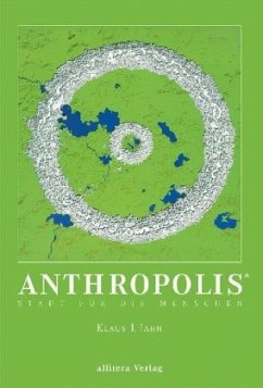 Anthropolis - Jahn, Klaus J.