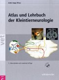Atlas und Lehrbuch der Kleintierneurologie