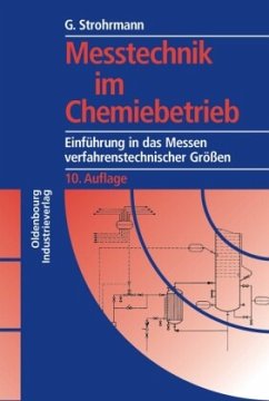 Meßtechnik im Chemiebetrieb - Strohrmann, Günther