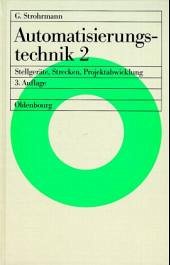 Cover Stellgeräte, Strecken, Projektabwicklung / Automatisierungstechnik, 2 Bde. Bd.2