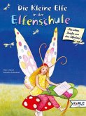 Die kleine Elfe in der Elfenschule