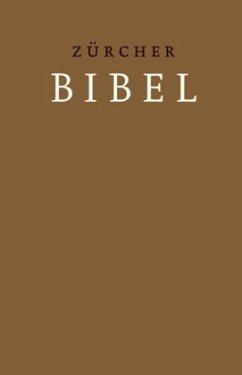 Zürcher Bibel, m. Traubibel-Widmungsblatt