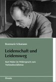 Leidenschaft und Leidensweg