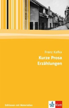 Kurze Prosa, Erzählungen - Kafka, Franz