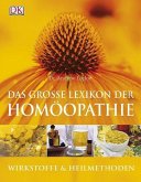 Das grosse Lexikon der Homöopathie