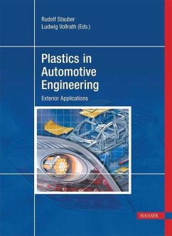 Plastics in Automotive Engineering - Stauber, Rudolf; Vollrath, Ludwig