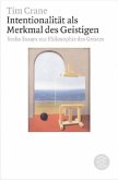 Intentionalität als Merkmal des Geistigen