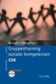 Gruppentraining sozialer Kompetenzen (GSK), m. CD-ROM