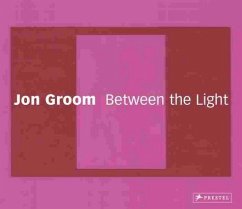 Jon Groom, Between the Light. - Groom, Jon