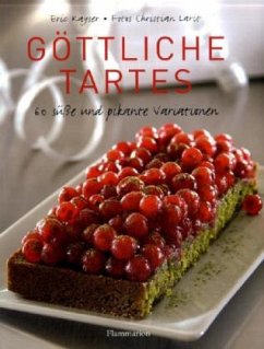 Göttliche Tartes - Kayser, Éric