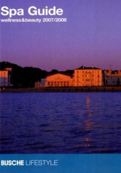 Spa Guide Wellness & Beauty 2007/2008
